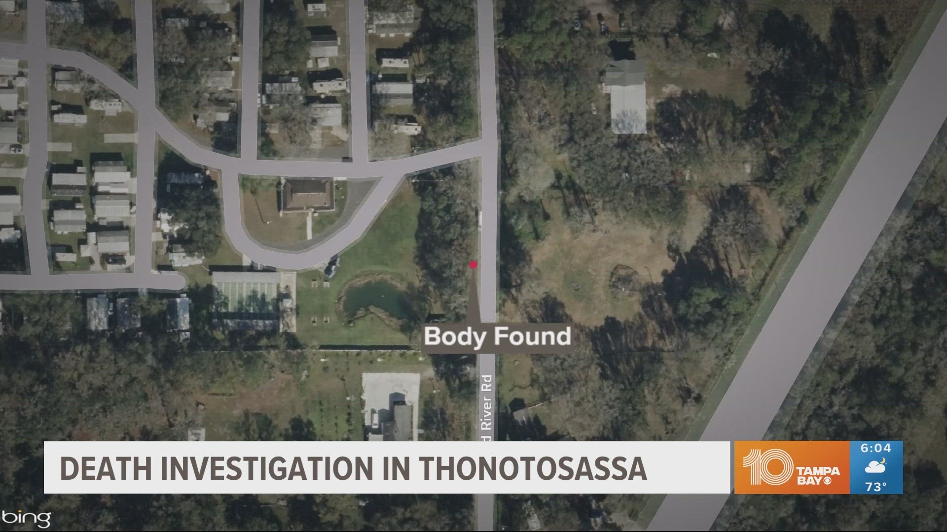 A body was found on Dead River Road. Investigators are trying to determine the cause.