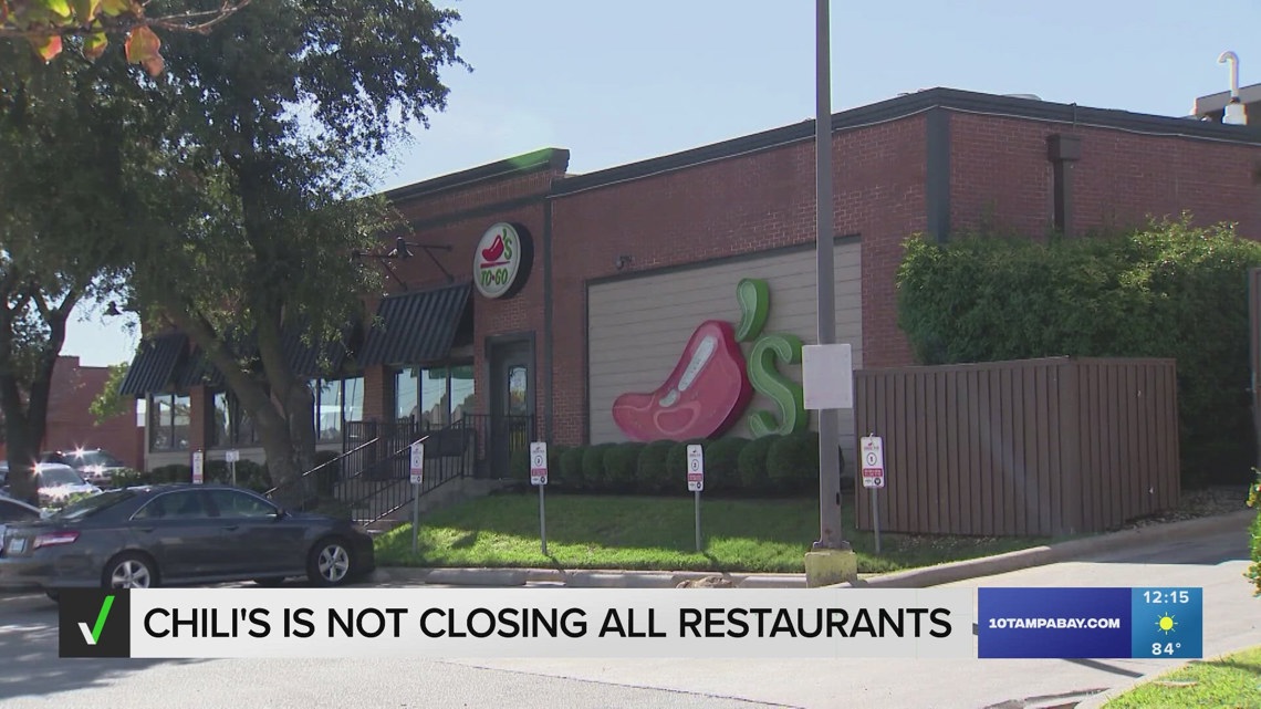 VERIFY: Is Chili's closing all of its restaurants? | wtsp.com