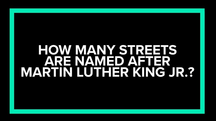 Here's how many streets are named after MLK Jr.
