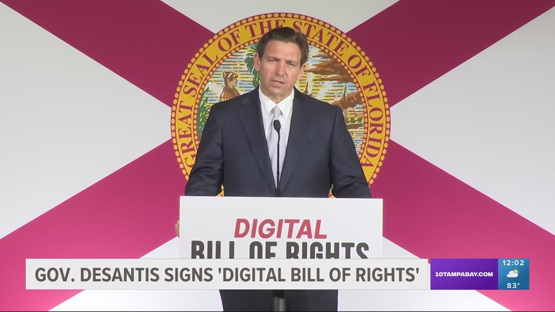 DeSantis signs legislation to create Florida 'digital bill of rights'