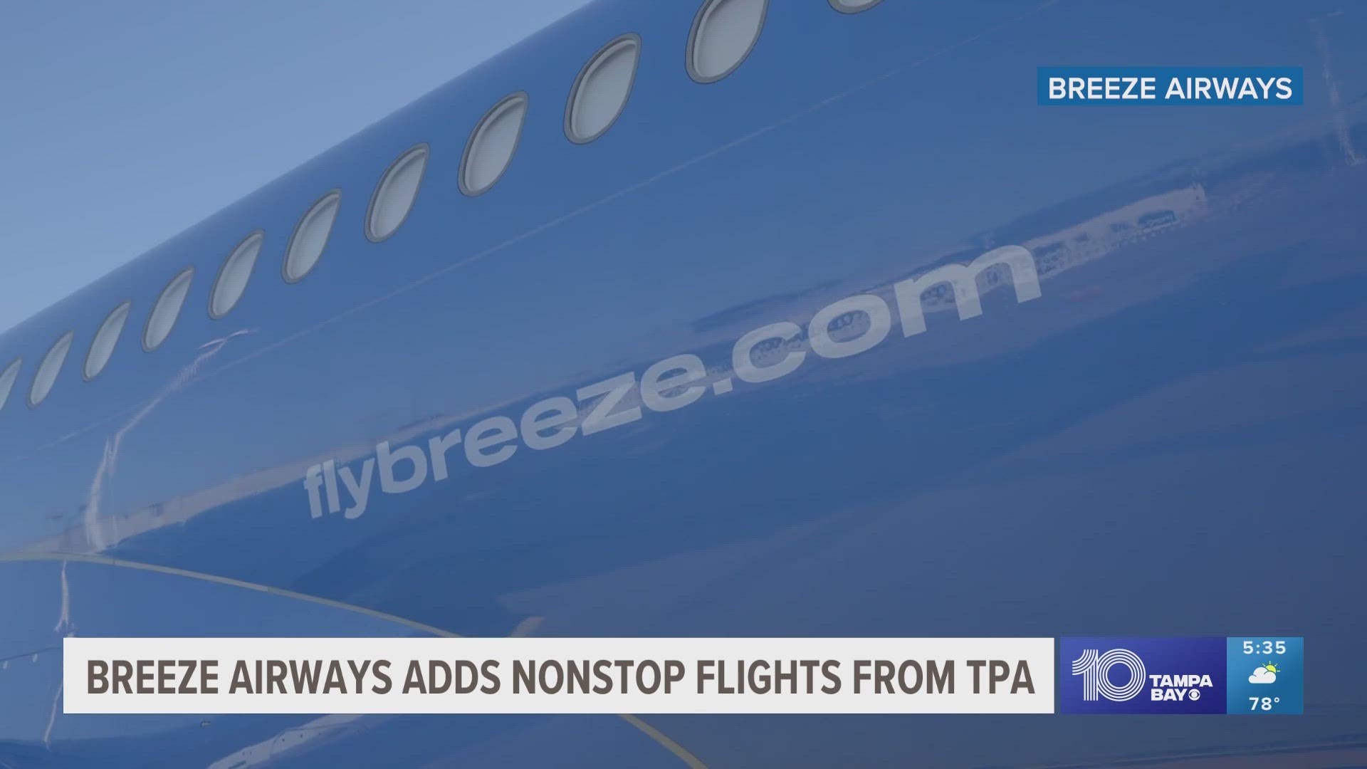 On Tuesday, TPA announced a new nonstop flight on Breeze Airways to Santa Ana’s John Wayne Airport.