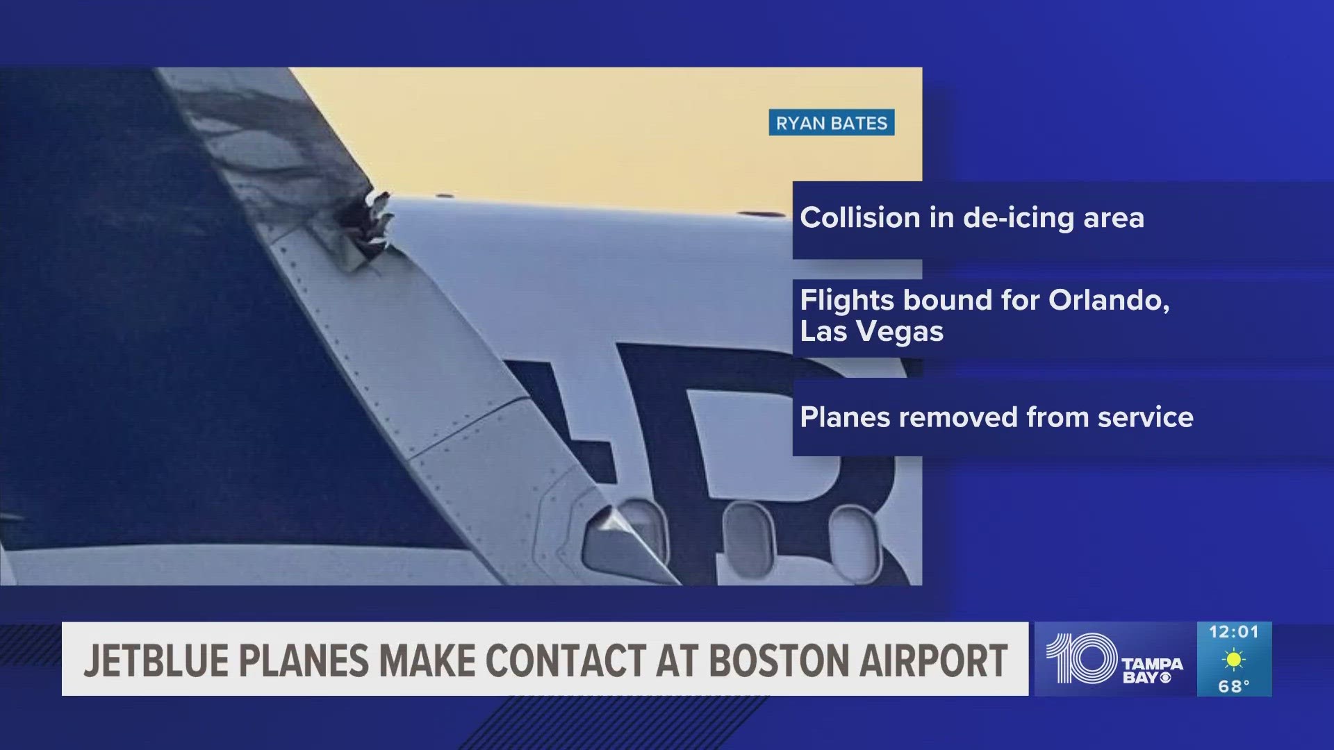 2 JetBlue planes make contact on the ground at Boston s Logan Airport