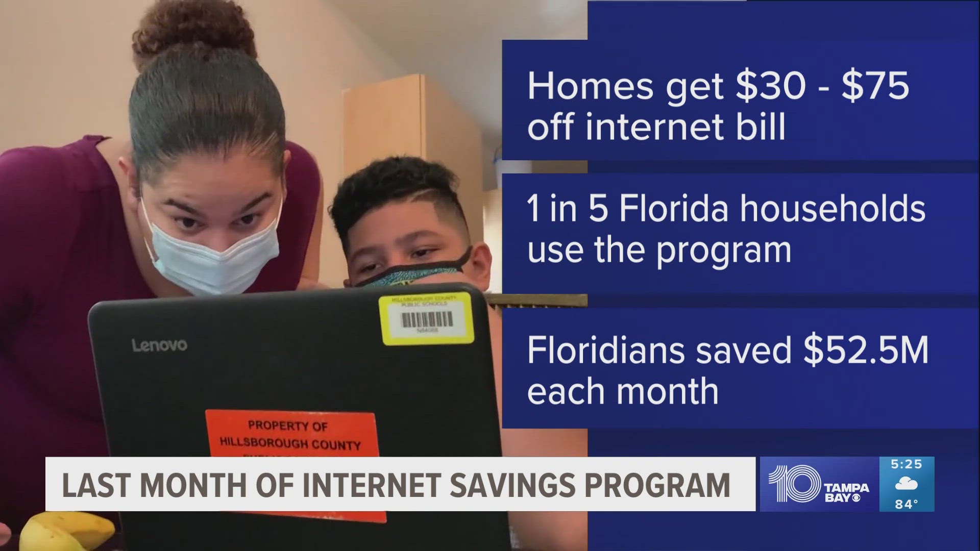 The program has helped one in five households in Florida.