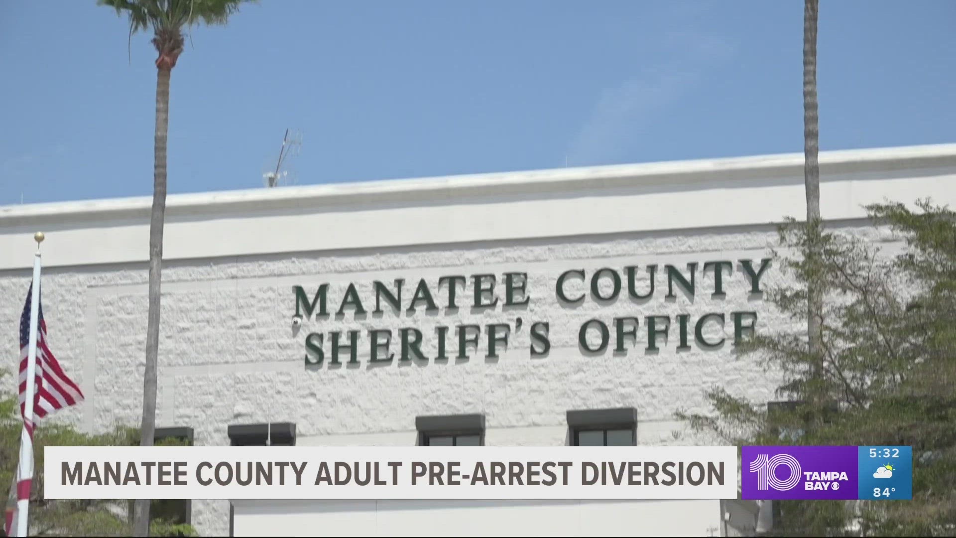 The sheriff for Manatee County is considering a new program to help keep people out of jail for minor offenses.