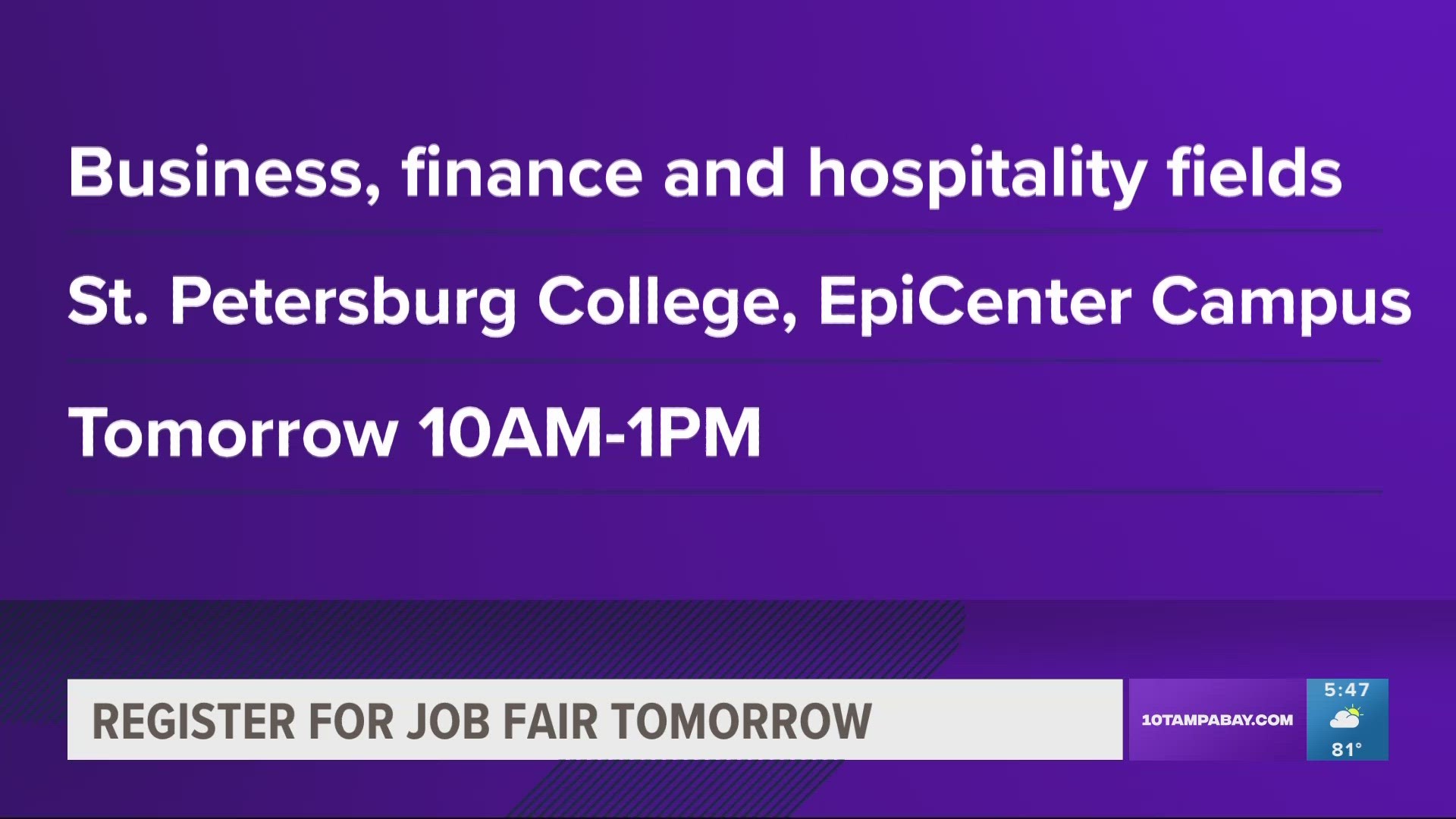The career fair is geared toward people seeking jobs in the business, finance and hospitality fields.