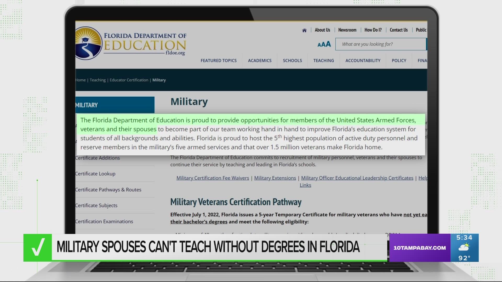 Veterans without bachelor's degrees can get a temporary teaching certificate in Florida. But this doesn’t apply to their spouses, despite social media claims.