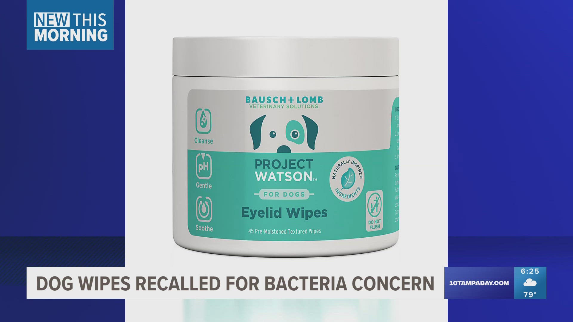 Project Watson Eyelid Wipes for dogs can grow bacteria when the container is left open.