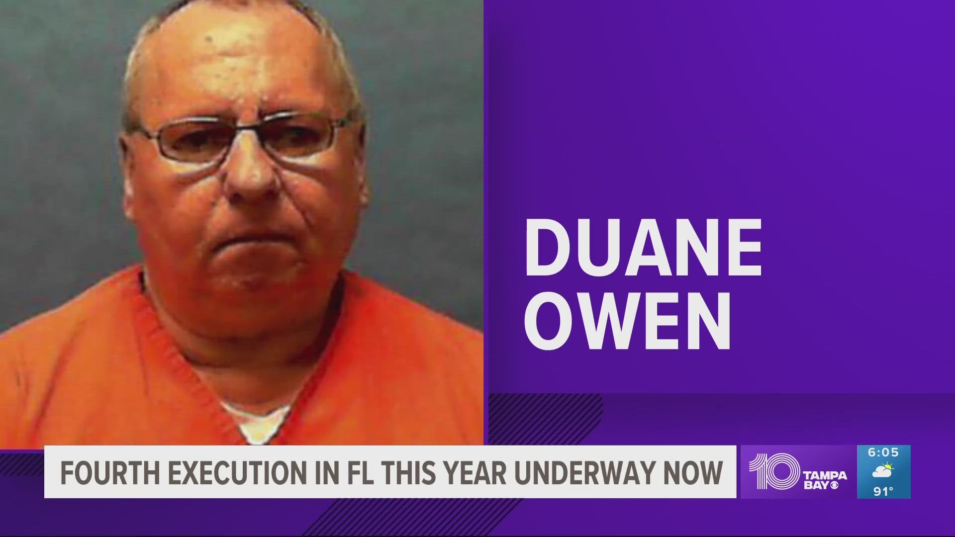 Duane Owen was scheduled to receive a lethal injection at 6 p.m. at Florida State Prison in Starke.