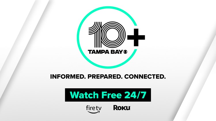 Watch 10 Tampa Bay+ anytime on your streaming device