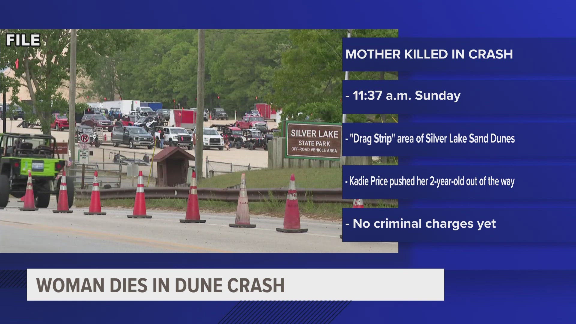 In her last act in life, a 33-year-old mother pushed her toddler out of the way of an out-of-control vehicle at Silver Lake State Park Sand Dunes.